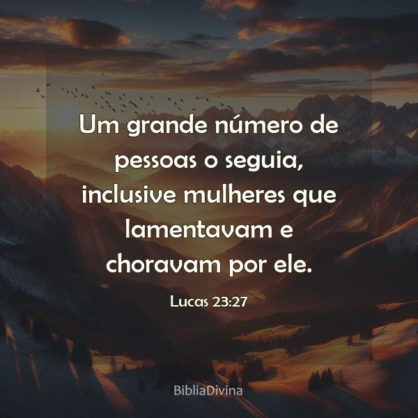 Lucas 23:27