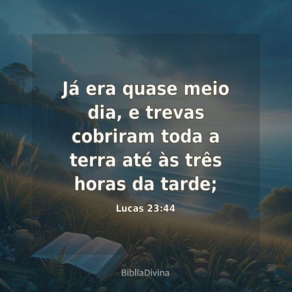 Lucas 23:44