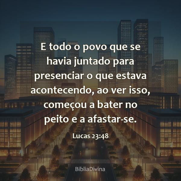 Lucas 23:48