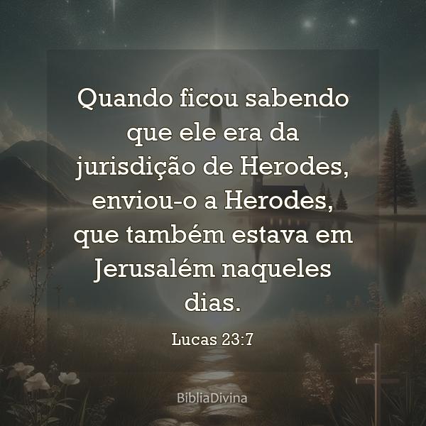 Lucas 23:7