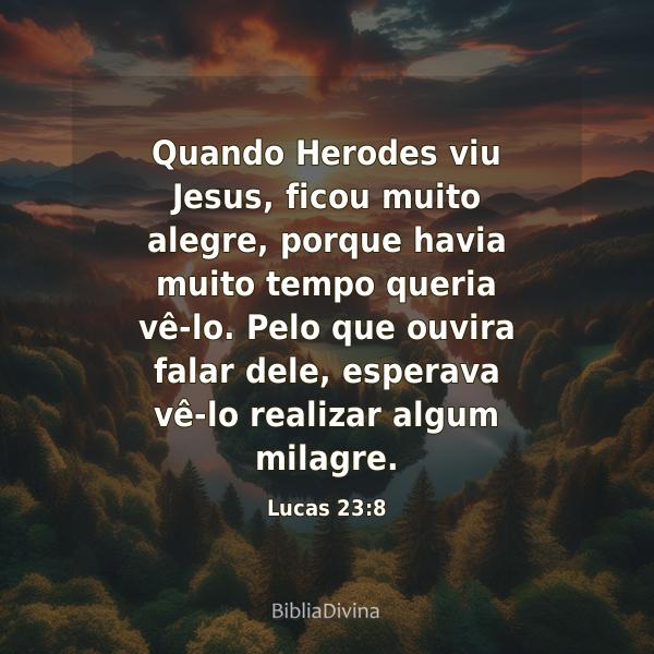 Lucas 23:8