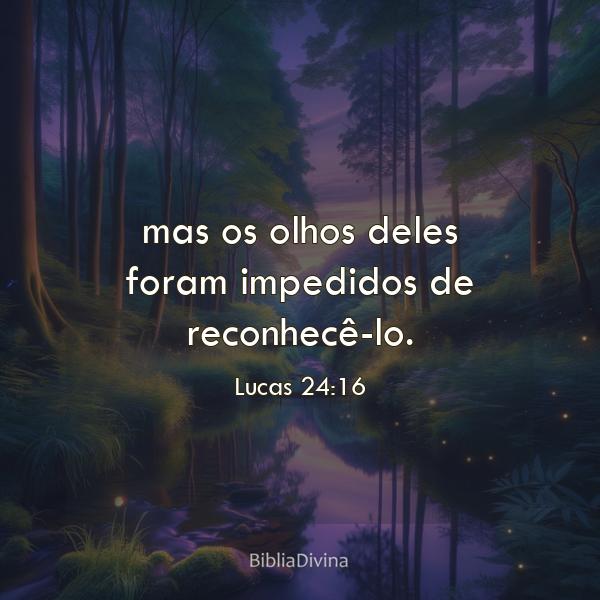 Lucas 24:16