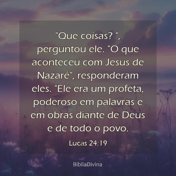 Lucas 24:19