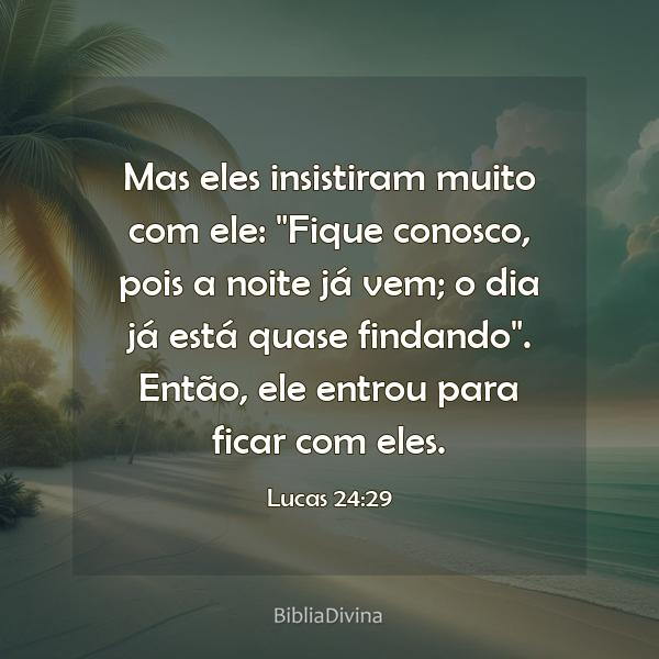 Lucas 24:29