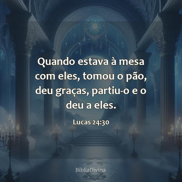 Lucas 24:30