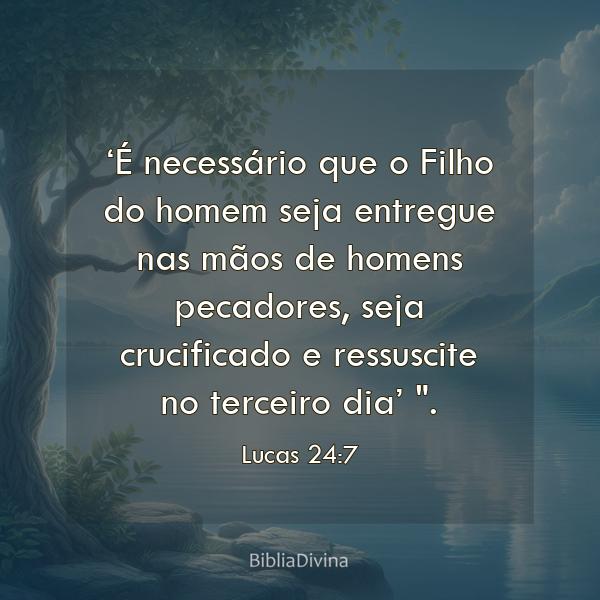 Lucas 24:7