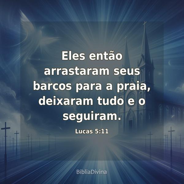 Lucas 5:11