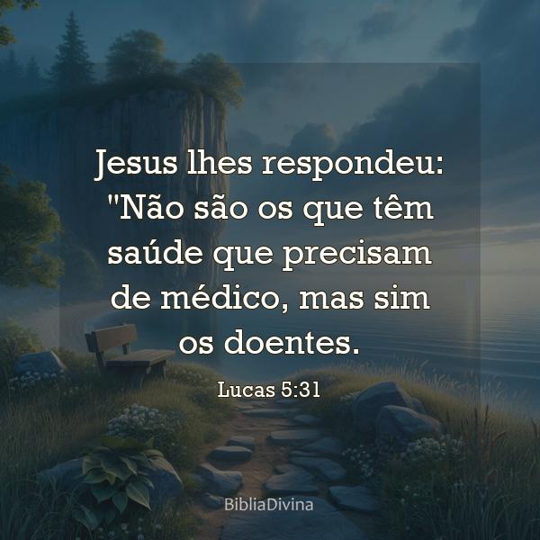 Lucas 5:31