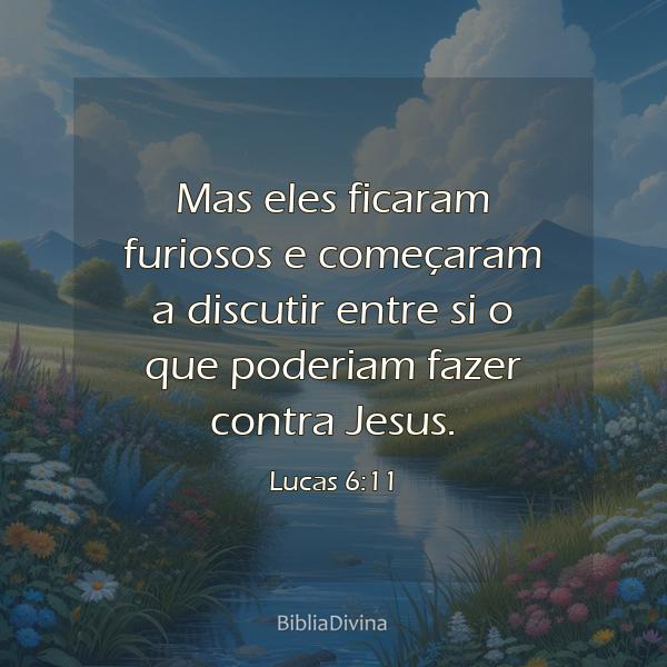 Lucas 6:11