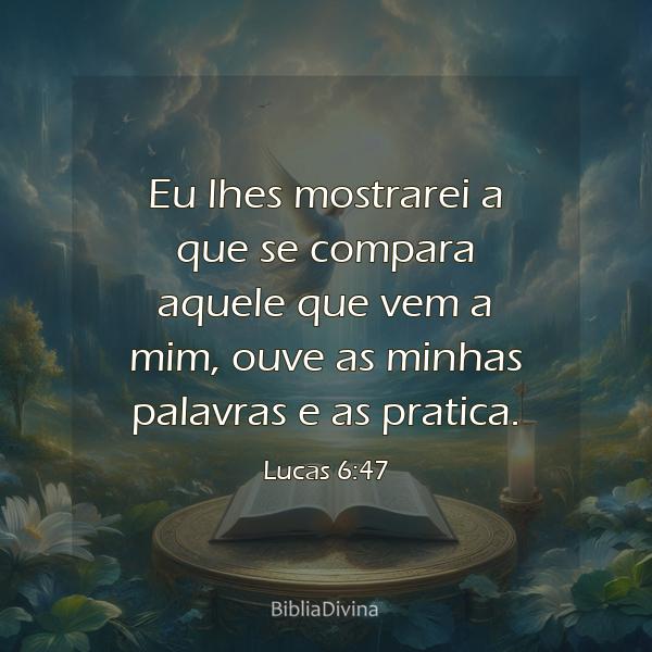 Lucas 6:47