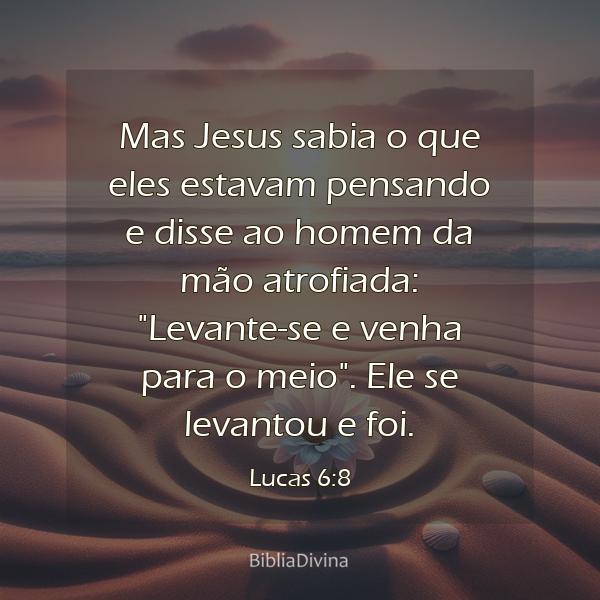 Lucas 6:8