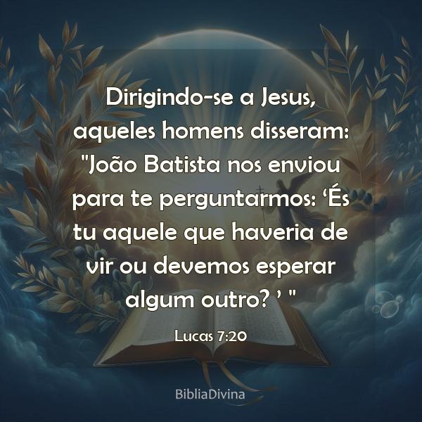 Lucas 7:20