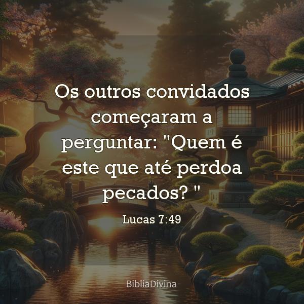 Lucas 7:49