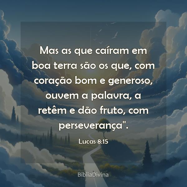 Lucas 8:15