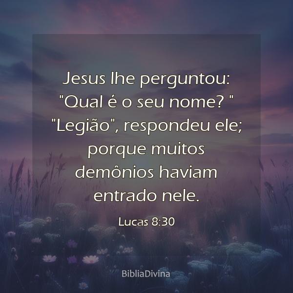 Lucas 8:30