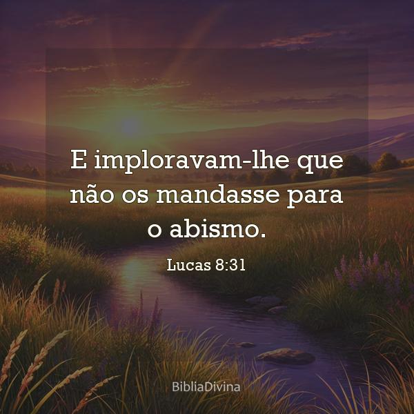 Lucas 8:31