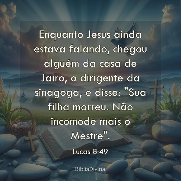 Lucas 8:49