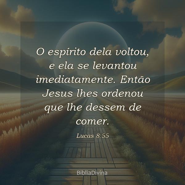 Lucas 8:55