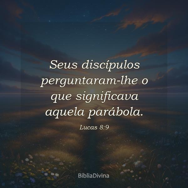 Lucas 8:9