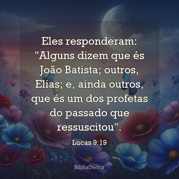 Lucas 9:19