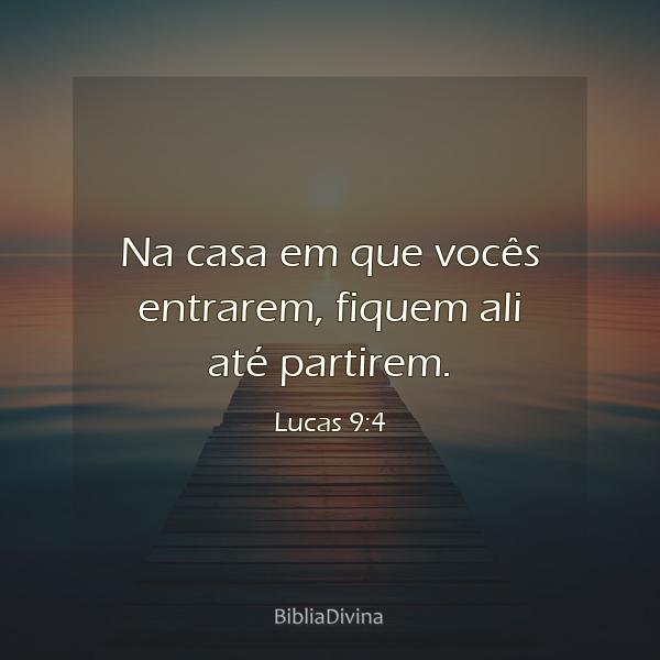 Lucas 9:4