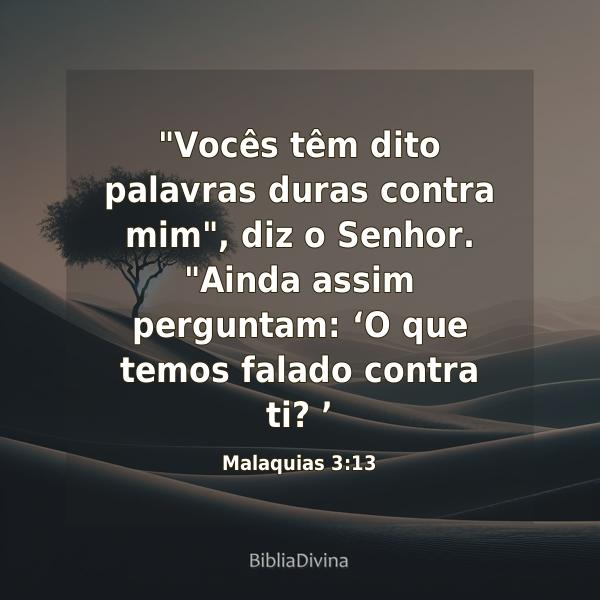 Malaquias 3:13