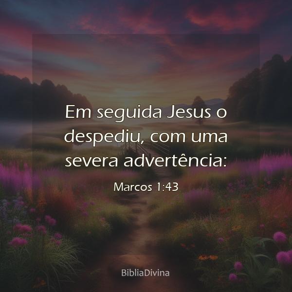 Marcos 1:43