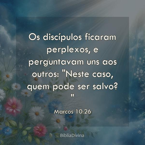 Marcos 10:26