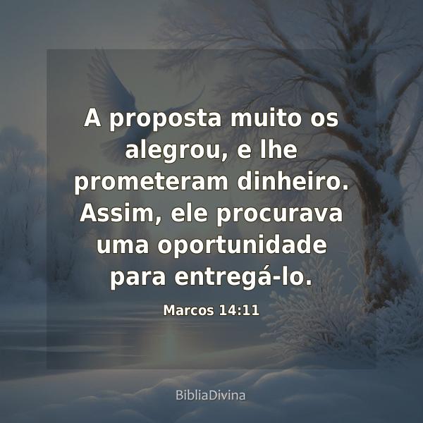 Marcos 14:11