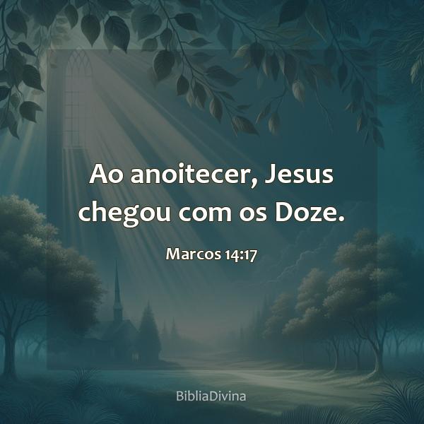 Marcos 14:17