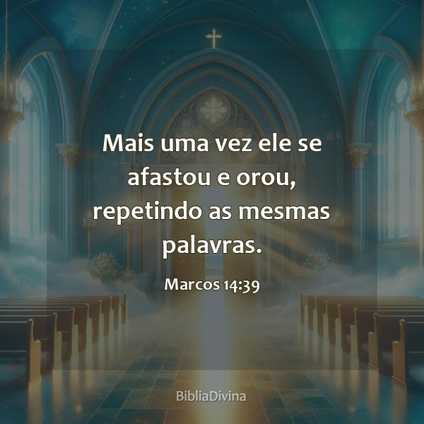 Marcos 14:39