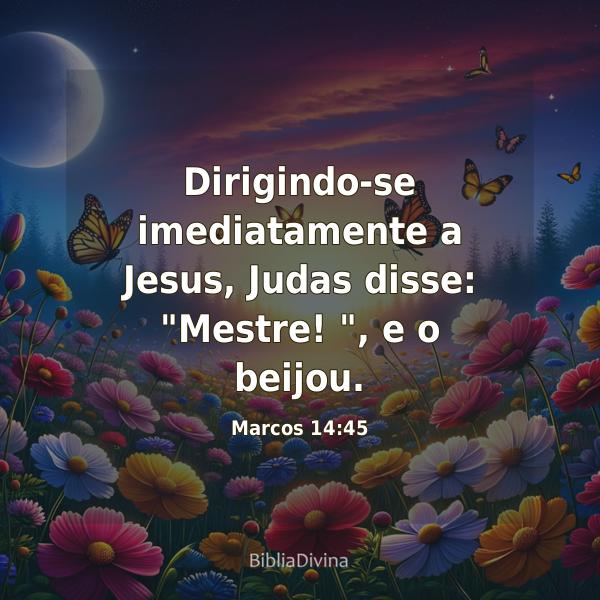 Marcos 14:45