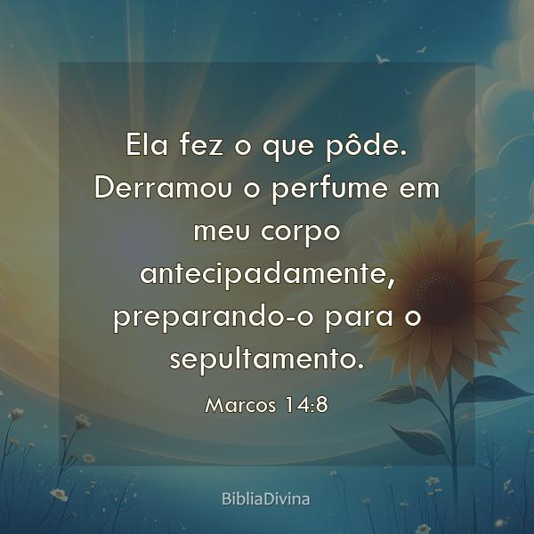 Marcos 14:8