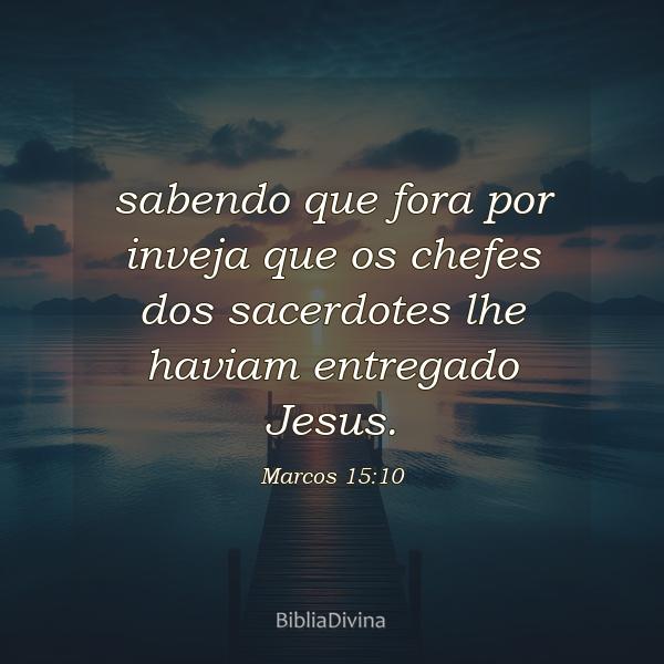 Marcos 15:10