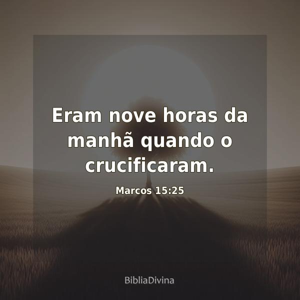 Marcos 15:25