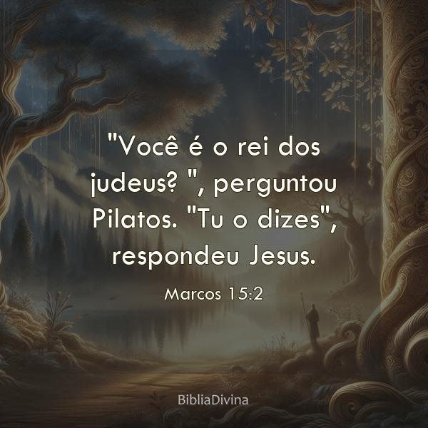 Marcos 15:2