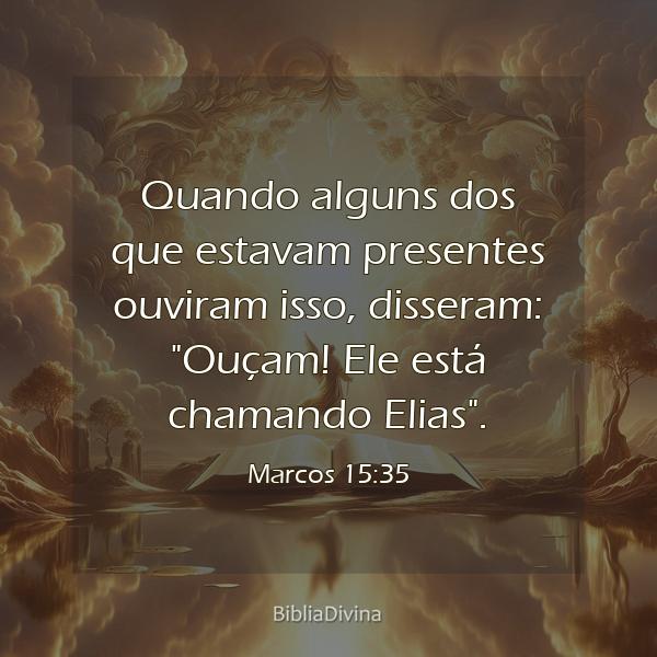 Marcos 15:35