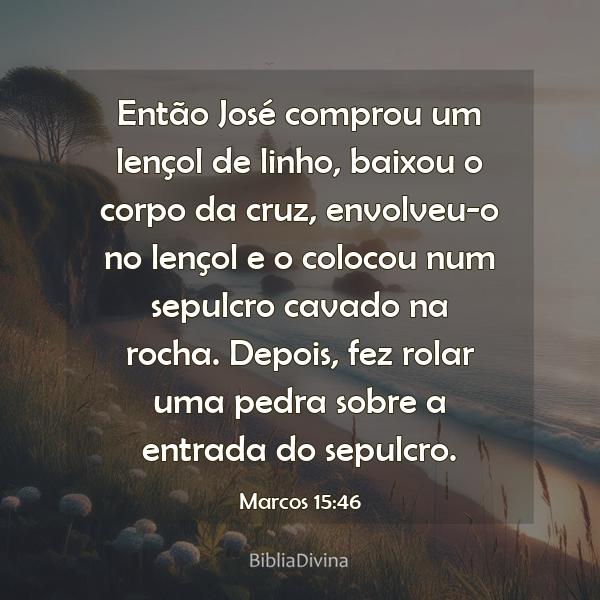 Marcos 15:46