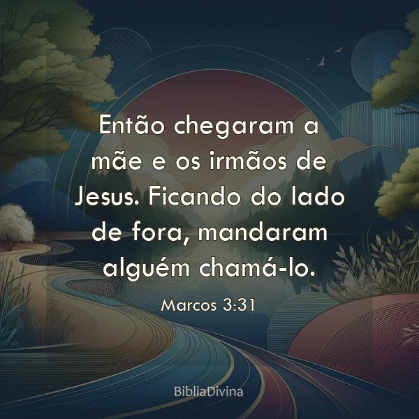 Marcos 3:31