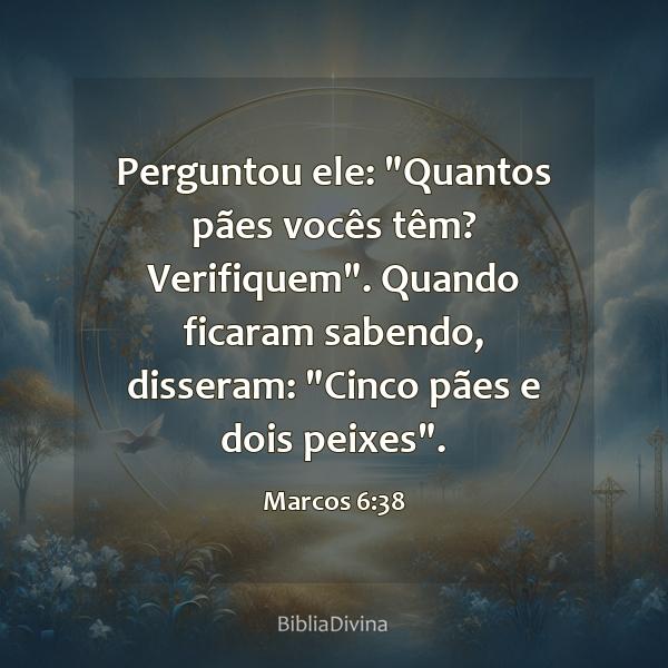 Marcos 6:38