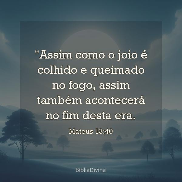 Mateus 13:40