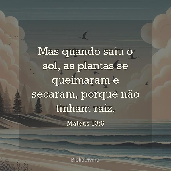 Mateus 13:6