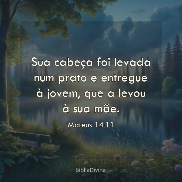 Mateus 14:11