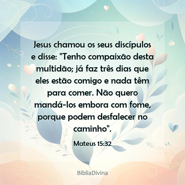 Mateus 15:32