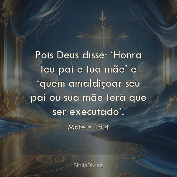 Mateus 15:4