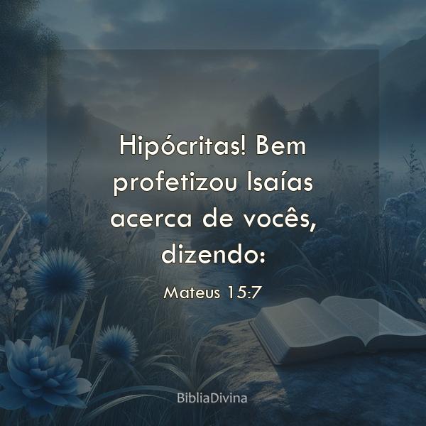 Mateus 15:7