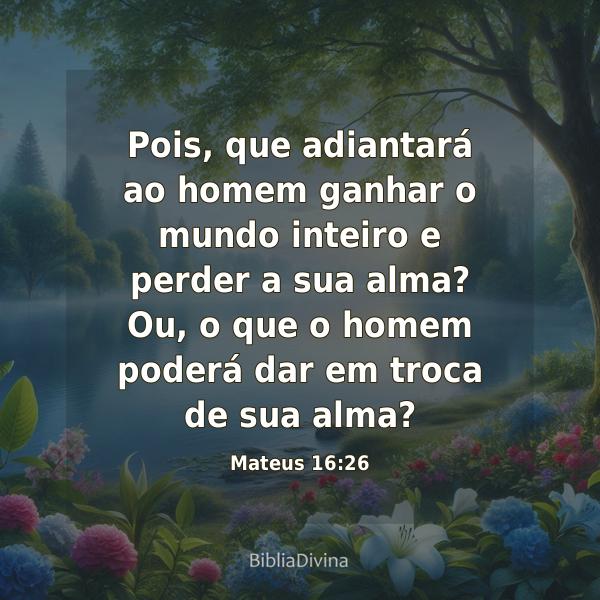 Mateus 16:26