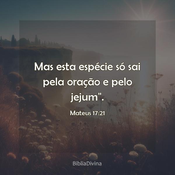 Mateus 17:21