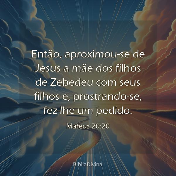 Mateus 20:20