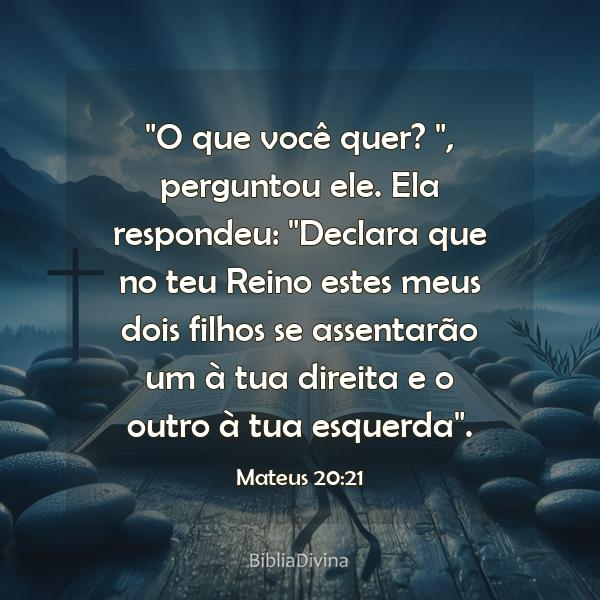 Mateus 20:21